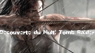 Découverte Multi Tomb Raider PS3 [upl. by Nyraa]