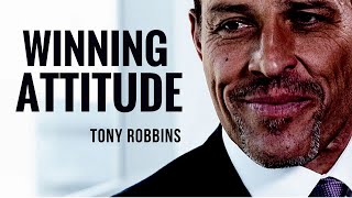 Tony Robbins How to Develop WINNING ATTITUDE  Motivational Video [upl. by Ginzburg]