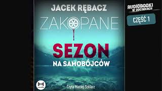 Sezon na Samców J Rębacz  1 [upl. by Poore]