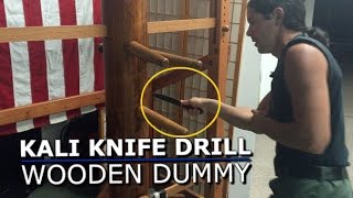 Kali KNIFE Training on Wing Chun WOODEN DUMMY  Fantastic [upl. by Amsed]