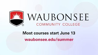 2022 Summer Enrollment  Waubonsee Community College [upl. by Enialehs896]