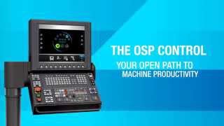 The Okuma OSP Control  Open Possibilities [upl. by Yllatan]