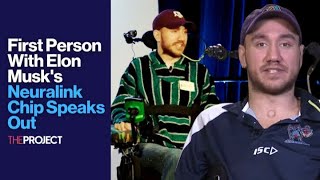 First Person With Elon Musks Neuralink Chip Speaks Out [upl. by Brufsky394]