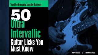 50 UltraIntervallic Licks  Introduction  Jennifer Batten [upl. by Goodhen]