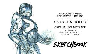 Installation 01 Original Soundtrack  Sketchbook Leftovers [upl. by Deegan918]