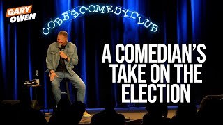 A Comedian’s Take On The Election  Gary Owen [upl. by Cianca871]