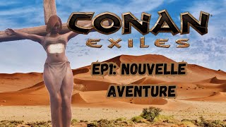 Nouvelle aventure de Barbare Conan Exil Ep1 [upl. by Fey]