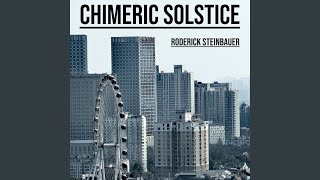 Chimeric Solstice [upl. by Jackelyn770]