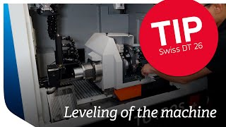 TIP  Tornos Swiss DT 26 Leveling of the machine [upl. by Doownel]