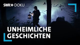 Gruselige Orte unheimliche Geschichten  Auf der Suche nach der Existenz von Geistern  SWR Doku [upl. by Feola]