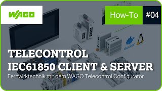 Telecontrol IEC61850  Client amp Server  Fernwirktechnik mit dem WAGO Telecontrol Configurator [upl. by Netsirk]