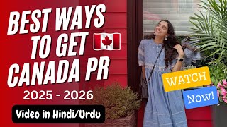 How to get Canadian PR in 2025 Easily without any Employer Support or LMIA  ZESTE IMMIGRATION [upl. by Zakarias]