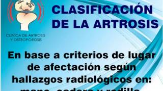 Clasificación de la Artrosis Clínica Especializada [upl. by Bocaj]