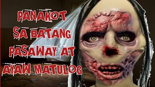 Panakot sa Batang Ayaw Matulog ng Maaga at Pasaway [upl. by Nnayr]