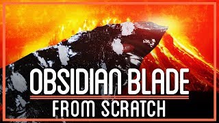 Turning Volcanic Rock into an Obsidian Blade thats Sharper than Steel [upl. by Jovitah300]