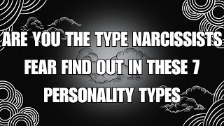 🔴 Are You the Type Narcissists❓😮 Fear Find Out in These 7 Personality Types❗🤔  NPD  NARCISSIST [upl. by Marsha]