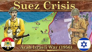 Suez Crisis Second ArabIsraeli War 1956 [upl. by Ranzini]