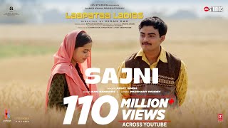 Sajni Song Arijit Singh Ram Sampath  Laapataa Ladies  Aamir Khan Productions [upl. by Lysander621]