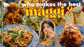 i rated your maggi recipes to find the best one 👑 [upl. by Meyer]