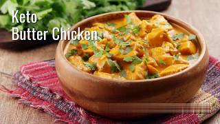 ✅ RECIPE 13  Keto Butter Chicken  The Keto Recipe [upl. by Naujek510]