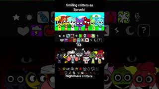 Smiling critters Vs Nightmare Critters as Sprunki sprunki smilingcritters incredibox [upl. by Laekim]