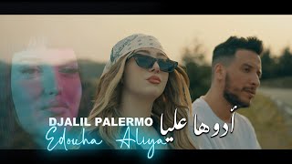 Djalil Palermo  Edouha Aliya Official Music Video [upl. by Nanam]