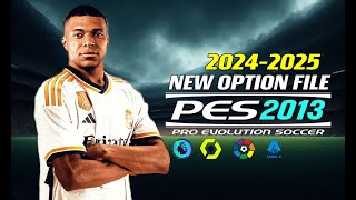 PES 2013  NEW OPTIONFILE 242025 NEXTSEASONPATCH  61324  PC [upl. by Eiclek969]