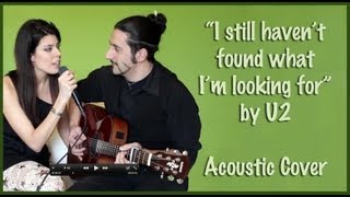 Acoustic Live Cover quotI still havent found what Im looking forquot by U2 [upl. by Aneetak]