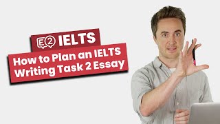 How to Plan an IELTS Writing Task 2 Essay [upl. by Yenwat]