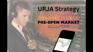 Mastering Pre Market Trading in 15 Minutes a Day  Pre Market Session 900915 कैसे Trade करे [upl. by Ardaid]