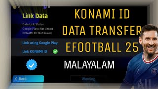 Konami ID and Data transfer  Efootball Multiple Accounts malayalam efootball pes24 football [upl. by Llednov]