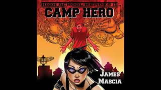 High School Heroes II Camp Hero [upl. by Ingra]