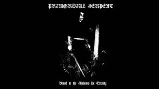 How To Make Raw Black Metal Primordial Serpent  Bound to the Shadows for Eternity [upl. by Keffer]