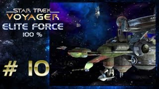 Lets Play Star Trek Voyager Elite Force  Part 10 german  Captain Tom Paris [upl. by Maribelle552]