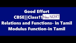 Class11 Relations and FunctionChapter no2 Modulus Function Explanation New NCERT  in Tamil [upl. by Gnihc262]