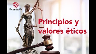 Principios y valores éticos [upl. by Allesor976]