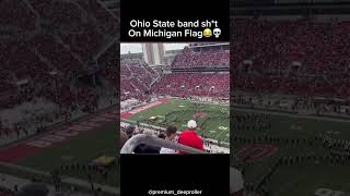 Ohio State Band sht on Michigan Flag😂💀 football collegefootball ohiostate michigan ohio [upl. by Nojel]