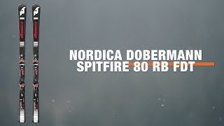 Nordica Dobermann Spitfire 80 RB FDT 20192020 Ski Review  Ellis Brigham [upl. by Htaek]