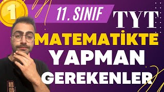 Türkiye Birincisinden 11 Sınıfta TYT Matematik Adına Yapman Gerekenleryks2026 11sınıf yks [upl. by Belier]