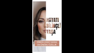 ERKEĞİ ÇEKİCİ YAPAN EN ÖNEMLİ ÖZELLİK [upl. by Marpet135]