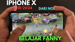 Iphone X Belajar fanny Pemula Mobile Legends  by ANTI META [upl. by Bibi]