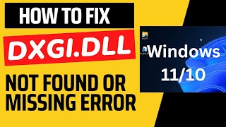 dxgi dll not found or missing error in Windows 11  10 Fixed [upl. by High]