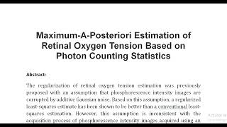 Maximum A Posteriori Estimation of Retinal Oxygen Tension Based on Photon Counting Statistics [upl. by Ecnahs215]