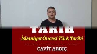 KPSS TARİH 01 İslamiyet Öncesi Türk Tarihi 1  CAVİT ARDIÇ [upl. by Quillan]