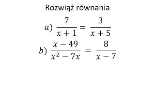 Równanie wymierne cz2  Rozwiąż równanie z wyrażeniem wymiernym [upl. by Emalia]