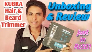 KUBRA KB2022HAIR amp BEARD TRIMMER UNBOXING amp REVIEW  TRIMMERS UNDER 400 [upl. by Lennard35]