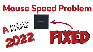 AutoCAD 2022 Mouse Speed Problem [upl. by Teleya]