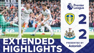 EXTENDED HIGHLIGHTS LEEDS UNITED 22 NEWCASTLE UNITED  PREMIER LEAGUE [upl. by Alliw]