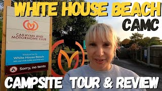 WHITE HOUSE BEACH CAMC CAMPSITE  Tour amp Review  July 2023  Kessingland  Lowestoft [upl. by Katz186]