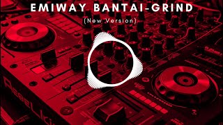 Emiway Bantai  Grind New Version Song [upl. by Acemahs]